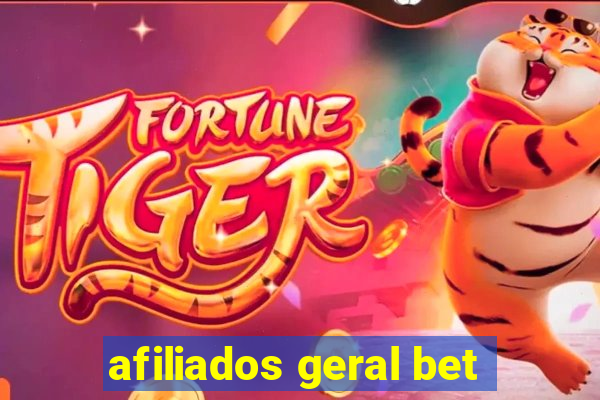 afiliados geral bet